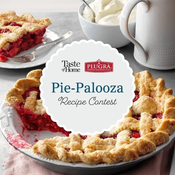 Taste of Home Pie-Palooza Recipe Contest